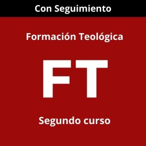 Formación Teológica - SEGUNDO curso - seguimiento
